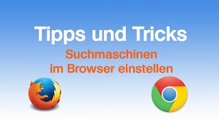 Suchmaschinen im Browser einstellen [upl. by Terpstra]