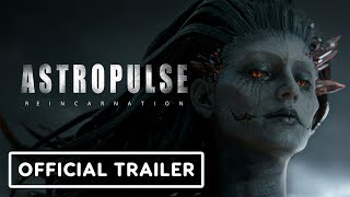 Astropulse Reincarnation – Official Reveal Trailer Exclusive Extended Version [upl. by Danila]