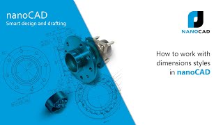 How to work with dimensions styles in nanoCAD [upl. by Eahsed]