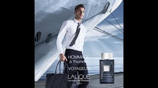 Review Hommage a lhomme Voyageur by Lalique [upl. by Oirasan]