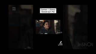 Carmen  L’Amica Geniale 4 scena da ep1 pt2 [upl. by Cordey]