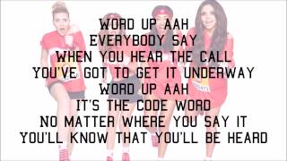 Little Mix  Word Up with Lyrics [upl. by Airalednac]