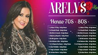 Arelys Henao Exitos MIX 📀Los 30 Mejores Exitos Boleros Inolvidables 📀Musica Popular Comlombiana Mix [upl. by Gerk]