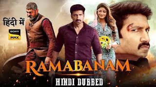 Gopichands RAMABANAM 2024 Offical Hindi Trailer  New South Movie [upl. by Sairtemed]