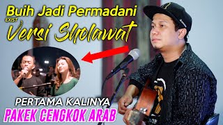 Buih Jadi Permadani  Exist VERSI SHOLAWAT  GUS ALDI Tantang Duet musisijogjaproject [upl. by Anne-Marie]