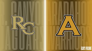 7 Arapahoe  20 Rock Canyon  Varsity Football ASNs Version [upl. by Oiramd]