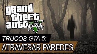 Trucos GTA V  GLITCH atravesar las paredes de una casa [upl. by Benioff]