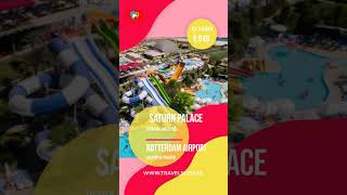 video Rotterdam Airport Turkije  Antalya Saturn Palace reisstudio Travel Slide Corendon [upl. by Ramaj]