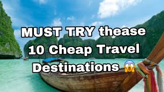 Holiday Destinations That Are Cheaper Than You Think😱 [upl. by Ylrebmit]