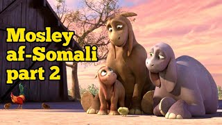 Film cartoon af somali  mosley explained in Somalia part 2  qulaasada filimada  Ayuub76 [upl. by Nylrem]