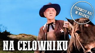 Na celowniku  KOLOROWY  Joel McCrea [upl. by Vitkun830]