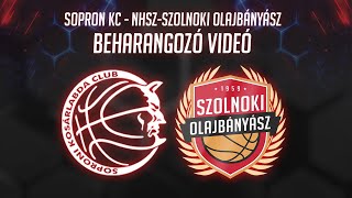 Sopron KC  NHSZSzolnoki Olajbányász beharangozó videó [upl. by Ainessej]