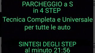 PARCHEGGIO a S  Tecnica Completa e Universale per tutte le auto [upl. by Miriam]