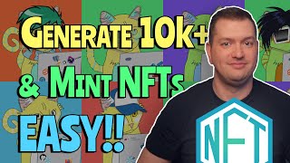 How To Create An ENTIRE NFT Collection 10000 amp MINT In Under 1 Hour Without Coding Knowledge [upl. by Haila]