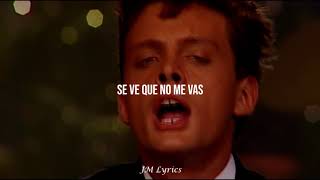 Luis Miguel  Tengo Todo Excepto A Ti  Letra [upl. by Camp775]