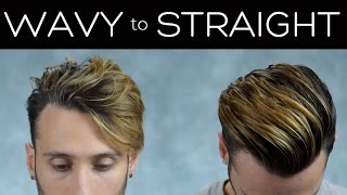 CurlyWavy to Straight  Hair Styling Tutorial  Mens Hair 2017 [upl. by Abdulla]