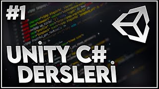 Unity C Kodlama Dersleri  Ders 1 İlk Script [upl. by Nevag]