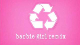 Barbie Girl  Remix Dj Benjix [upl. by Gans]