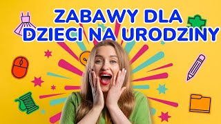 Zabawy Dla Dzieci Na Urodziny [upl. by Matty]