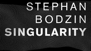 Stephan Bodzin  Singularity Original  Life and Death [upl. by Lib]