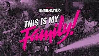 THIS IS MY FAMILY  The Interrupters Documentary  Concert Film [upl. by Ryter]