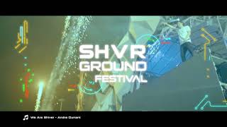 Official Video Teaser SHVR Ground Festival 2018  Phase 2 Lineup [upl. by Dera]