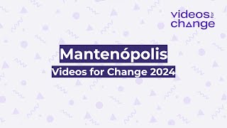 Videos for Change Mantenópolis [upl. by Allmon]