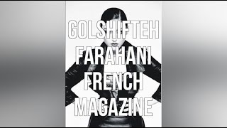 Golshifteh Farahani French Magazine [upl. by Ymrots]