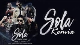 Sola Remix [upl. by Merrell]