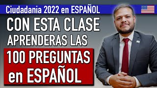 CIUDADANIA AMERICANA 2022  ESTUDIA LAS 100 PREGUNTAS CIVICAS EN ESPAÑOL [upl. by Greysun511]