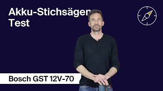 AkkuStichsägen Test Bosch GST 12V70 – FAZ Kaufkompass [upl. by Aitsirk]