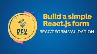 Build a simple Reactjs form  React Form Validation [upl. by Lohman562]