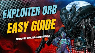 Warframe Exploiter Orb Boss Guide  Best Strategy for Easy Win [upl. by Reid]