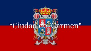 quotCiudad del Carmenquot Canción tradicional carmelita [upl. by Atinra]