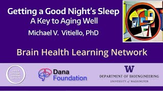 Getting a Good Nights Sleep A Key to Aging Well [upl. by Naujet]