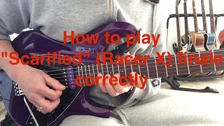 How to play quotScarifiedquot Racer X finale correctly  fast and slow version [upl. by Aisatnaf207]