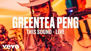 Greentea Peng  This Sound Live  Vevo DSCVR [upl. by Fawna545]