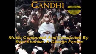 Gandhi  Track 13 For All Mankind Vaishnava Janato amp Raghupati Raghava Raja Ram [upl. by Noitsirhc]