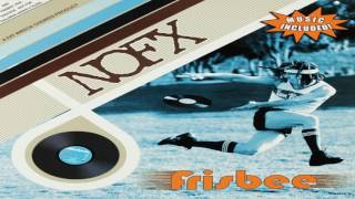 NOFX  Frisbee Full Album [upl. by Bucella680]