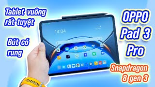 Trên tay Oppo Pad3 Pro tablet Android nên như thế này [upl. by Ahsilrae]