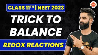 Balancing Redox Reactions Class 11  Easy Trick to Balance Redox Reaction  Class 11 Chemistry [upl. by Koorb]