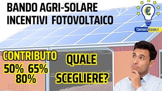 Incentivi fotovoltaico 2023 fino 80 Contributo Bando Parco AgriSolare e agriVoltaico agricoltura [upl. by Worth]