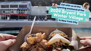 Everything we ate at the 2024 Bryant Park Winter Village opening weekend 4K walking tour [upl. by Ardnasirhc]