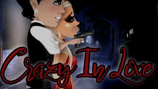 Crazy In Love  Msp Version 13 [upl. by Phillip]