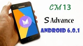 How To Install CyanogenMod 13 on Samsung Galaxy S Advance i9070 Android 601 Marshmallow based CM13 [upl. by Nariko799]