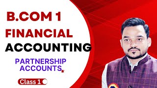 bcom 1 year financial accounting  partnership Accounts bcom [upl. by Dulcea]