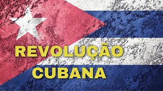 O que foi a Revolução Cubana [upl. by Nico]