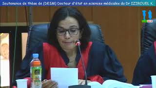 Débat  soutenance de thèse de doctorat en Sciences Médicales par Dr IZIROUEL Karim part 01 [upl. by Jesus]