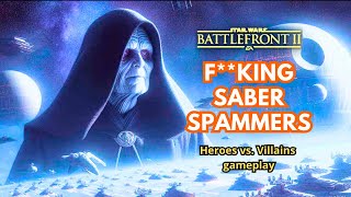 Fking saber spammers  Star Wars Battlefront 2  HvV gameplay [upl. by Kyd]