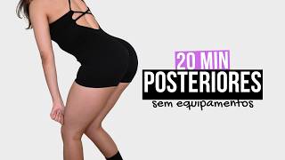 TREINO DE POSTERIORES EM CASA  20 MIN PARA FORTALECER E DEFINIR POSTERIORES SEM EQUIPAMENTOS [upl. by Cyndi139]